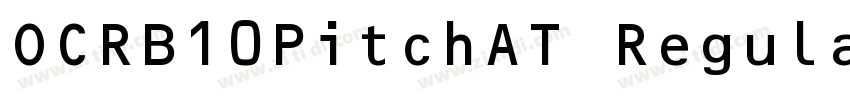 OCRB10PitchAT Regula字体转换